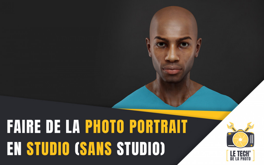 Comment faire de la photo portrait studio (sans studio)