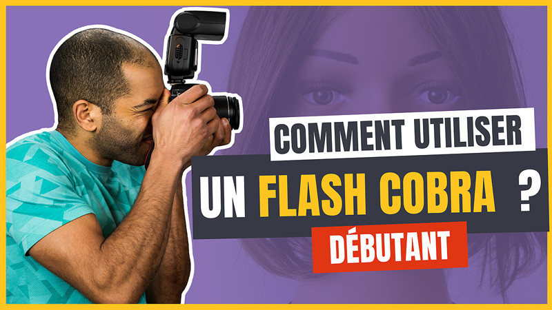 Comment utiliser un flash cobra