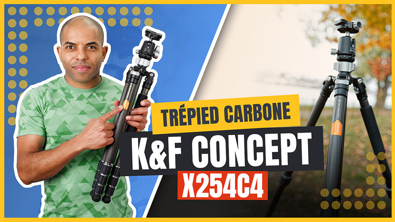 Trépied K&F Concept carbone X254C4 (mon verdict)