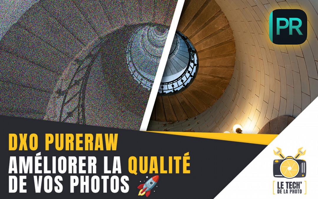 Dxo PureRAW : Améliorez la qualité de vos photos
