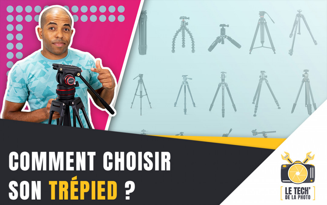 Comment choisir son trépied photo ou vidéo ?